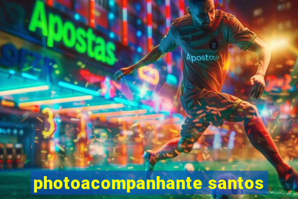 photoacompanhante santos